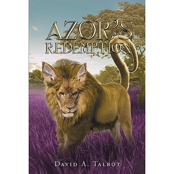 Azor's Redemption / Page Publishing, Inc., David A. Talbot