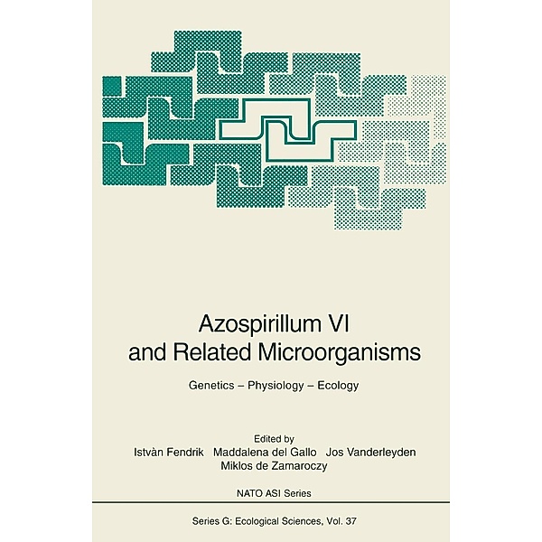 Azospirillum VI and Related Microorganisms / Nato ASI Subseries G: Bd.37