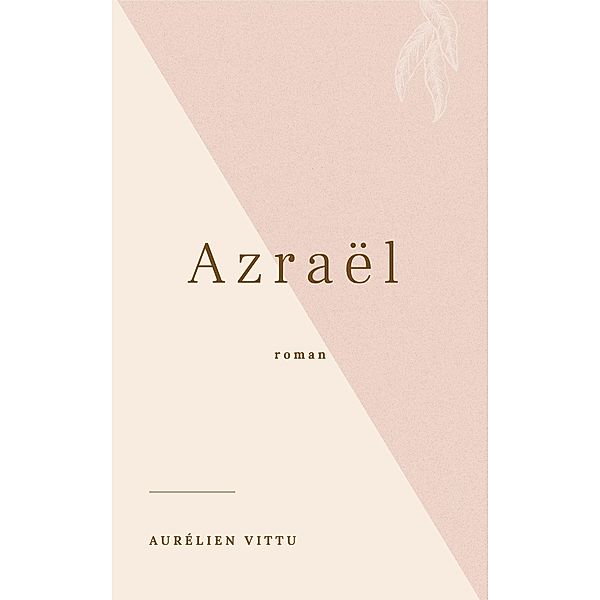 Azrael / Librinova, Vittu Aurelien Vittu