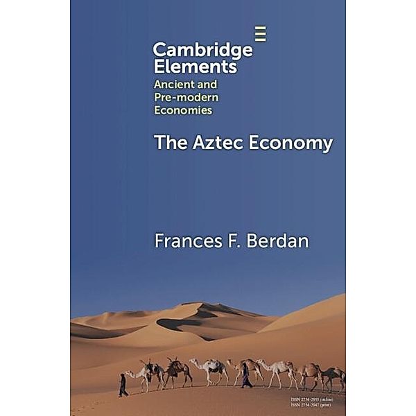 Aztec Economy, Frances F. Berdan