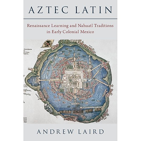 Aztec Latin, Andrew Laird