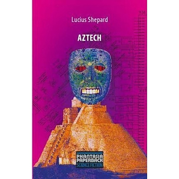 Aztech, Lucius Shepard