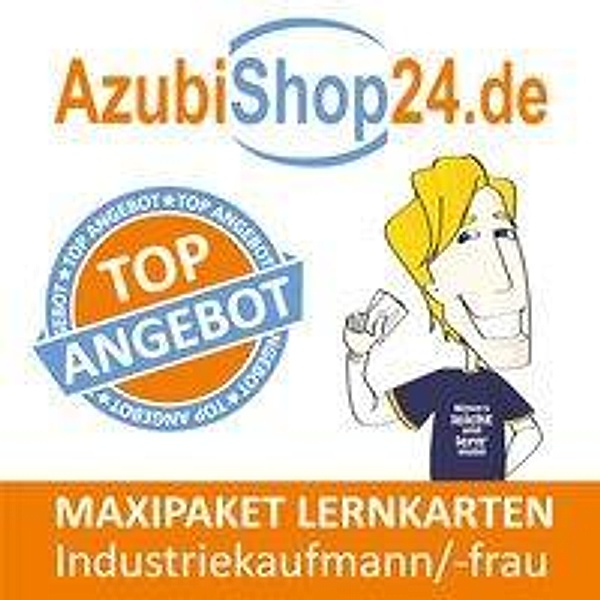 AzubiShop24.de Lernkarten Industriekaufmann / Industriekauffrau. Maxi-Paket, Felix Winter, Michaela Rung-Kraus, Jochen Grünwald