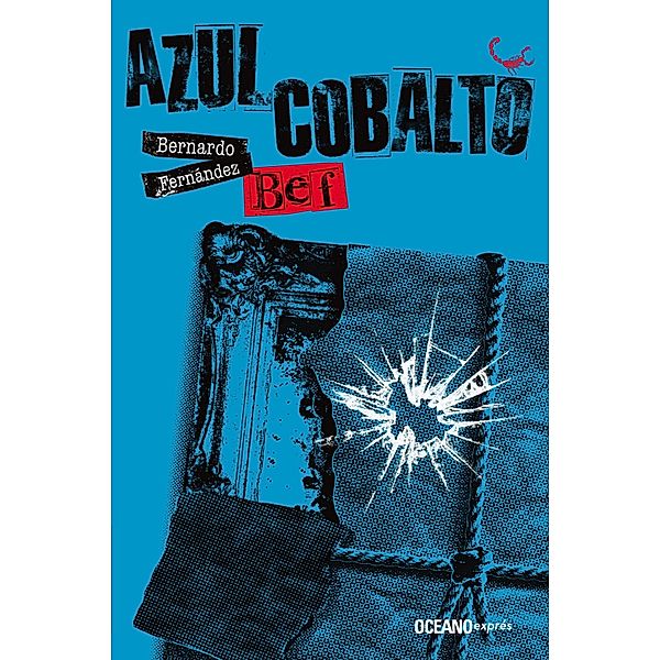 Azul cobalto / Misterio, Bernardo "Bef" Fernández