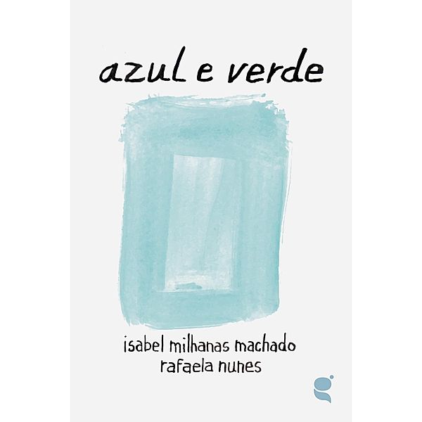 Azul e verde, Isabel Milhanas Machado