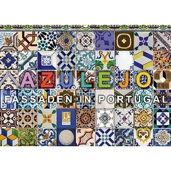 Azulejo-Fassaden in Portugal (Wandkalender 2016 DIN A2 quer), Thomas Gnauck