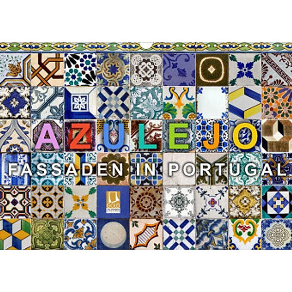 Azulejo-Fassaden in Portugal (Wandkalender 2022 DIN A3 quer), Thomas Gnauck