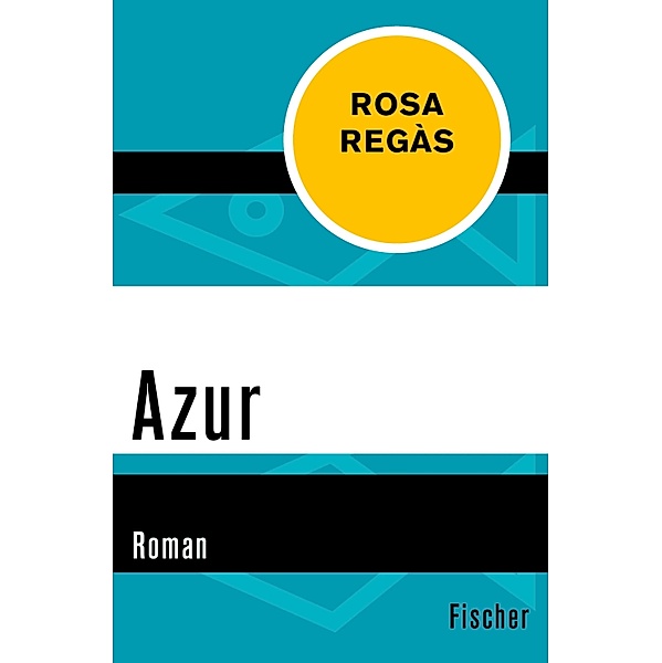 Azur, Rosa Regàs
