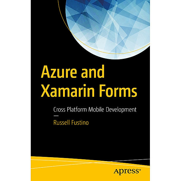 Azure and Xamarin Forms, Russell Fustino