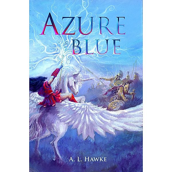Azure Blue (The Azure Series, #3) / The Azure Series, A. L. Hawke
