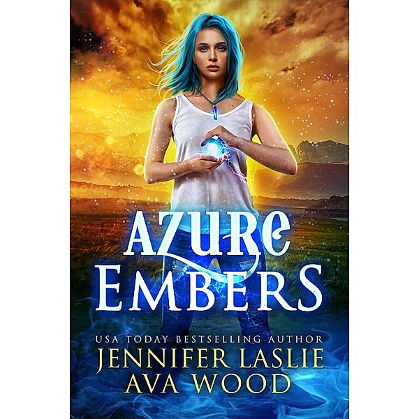 Azure Embers, Jennifer Laslie, Ava Wood