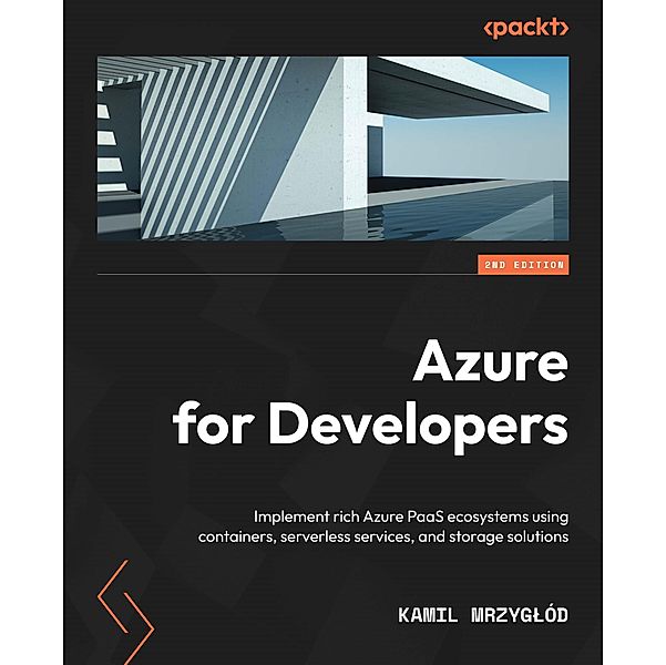 Azure for Developers., Kamil Mrzyglód