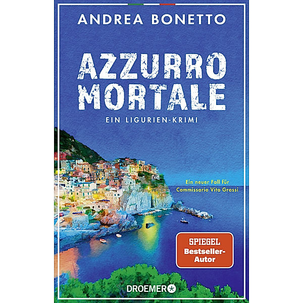 Azzurro mortale / Commissario Grassi Bd.2, Andrea Bonetto