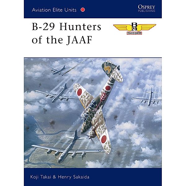 B-29 Hunters of the JAAF, Koji Takaki, Henry Sakaida
