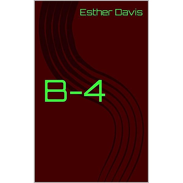B-4, Esther Davis