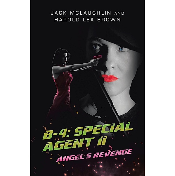 B-4: Special Agent II, Jack Mclaughlin, Harold Lea Brown
