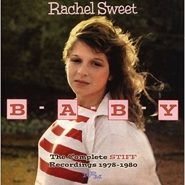 B-A-B-Y (The Complete Stiff Recordings), Rachel Sweet