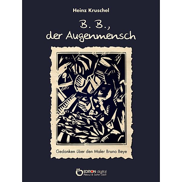 B.B., der Augenmensch, Heinz Kruschel