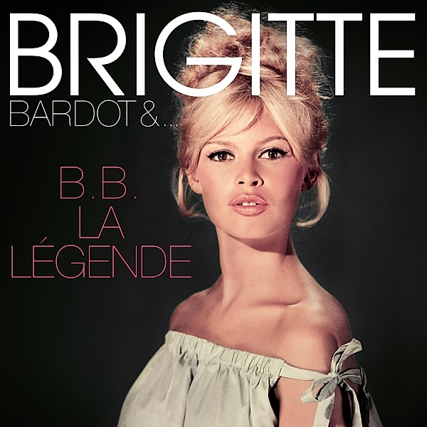B.B. La Legende (Vinyl), Brigitte Bardot