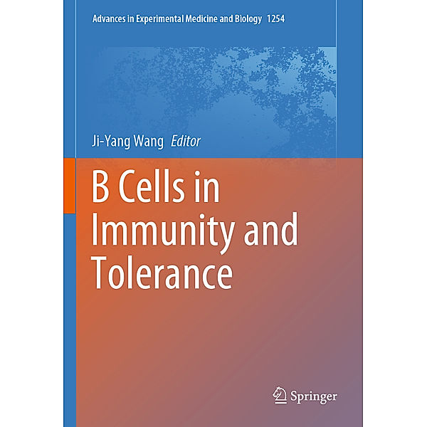 B Cells in Immunity and Tolerance