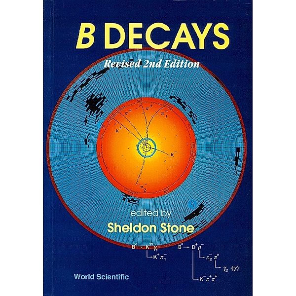 B Decays (Revised 2nd Edition)