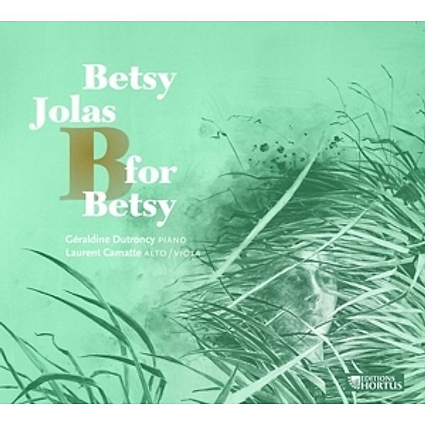 B For Betsy, Betsy Jolas