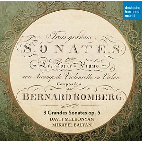 B. Romberg: Sonaten Für Hammerklavier Und Cello Op, B. Romberg