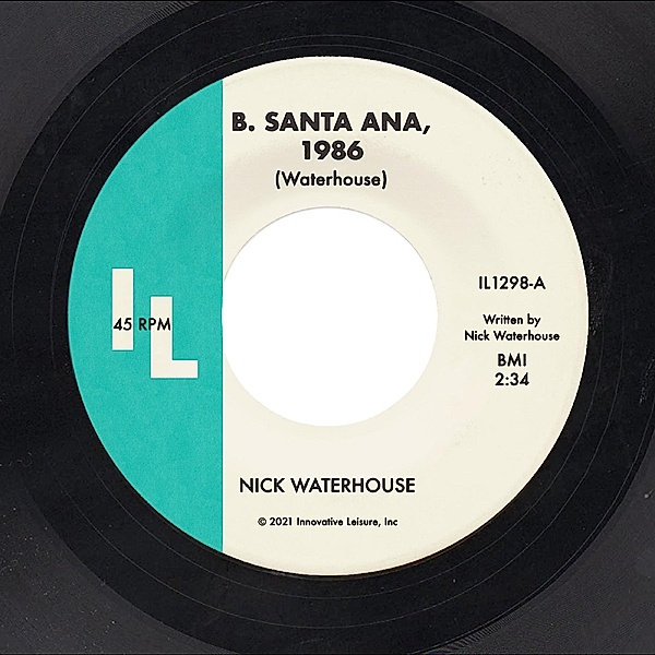 B. Santa Ana/Pushing Too Hard, Nick Waterhouse