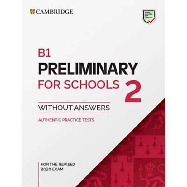 B1 Preliminary for Schools 2. Student's Book without Answers