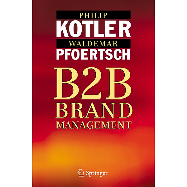 B2B Brand Management, Philip Kotler, Waldemar Pfoertsch