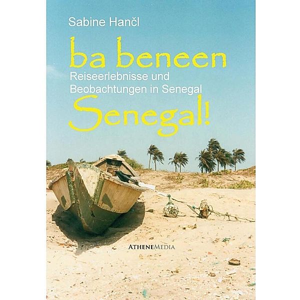Ba beneen Senegal!, Sabine Hancl