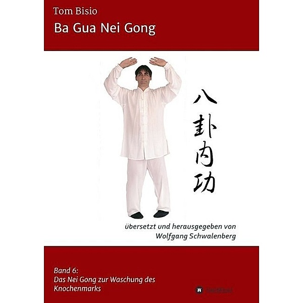 Ba Gua Nei Gong, Tom Bisio