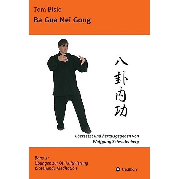 Ba Gua Nei Gong, Tom Bisio