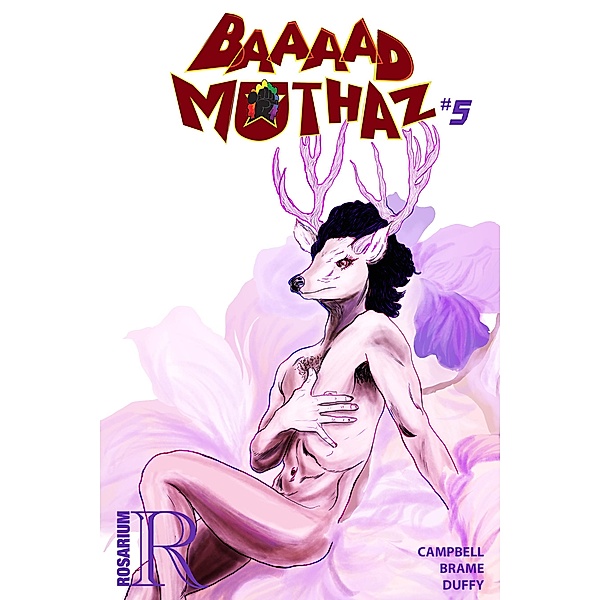 Baaaad Muthaz #5 / Rosarium Publishing, Bill Campbell