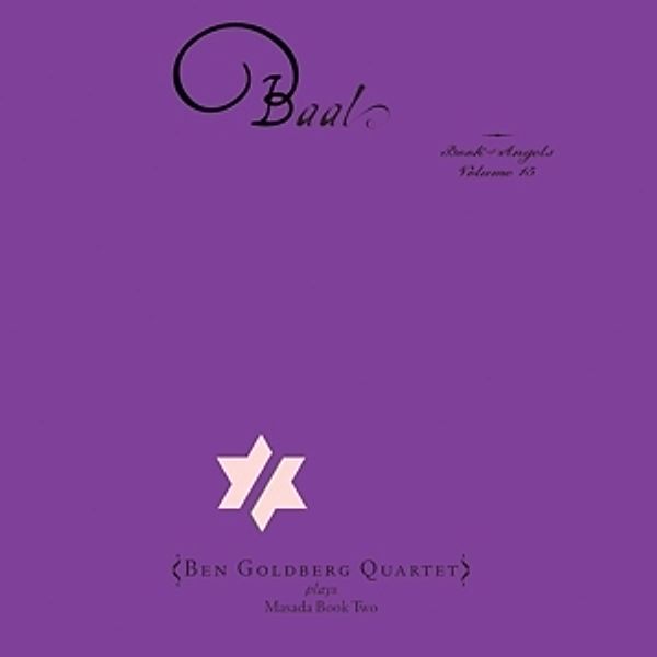 Baal: Book Of Angels Vol.15, Ben Goldberg