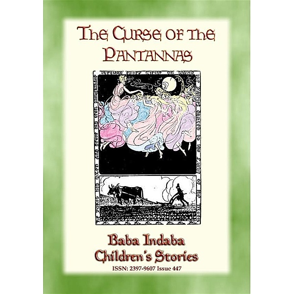 Baba Indaba Children's Stories: THE CURSE OF PANTANNAS - A welsh tale from Glamorgan, Anon E. Mouse
