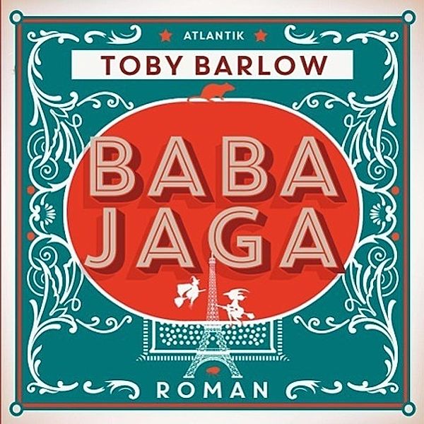 Baba Jaga, 1 MP3-CD, Toby Barlow