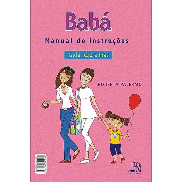 Babá - Manual de instruções, Roberta Palermo