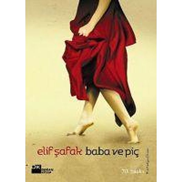 Baba ve Pic, Elif Safak