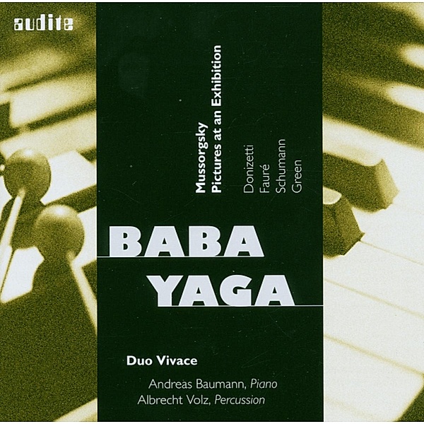 Baba Yaga-Bilder Einer Ausstellung/+, Duo Vivace