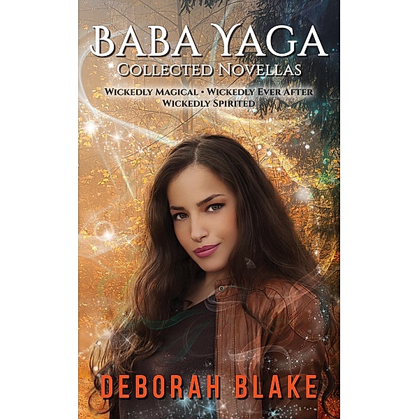 Baba Yaga Collected Novellas, Deborah Blake
