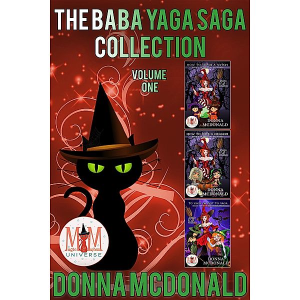 Baba Yaga Saga Collection: Magic and Mayhem Universe, Donna McDonald