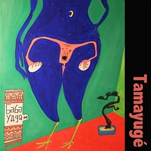 Baba Yaga (Vinyl), Tamayugé