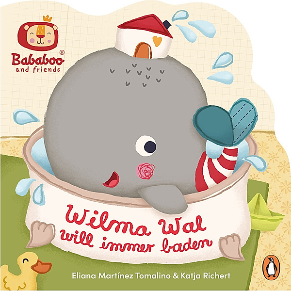 Bababoo and friends - Wilma Wal will immer baden, Katja Richert