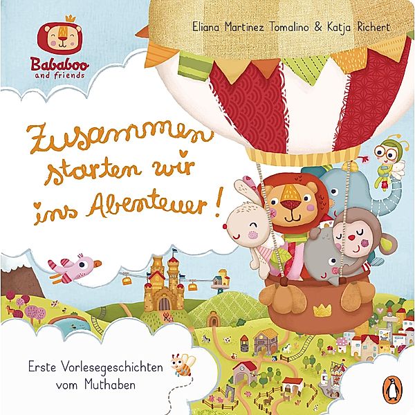 Bababoo and friends - Zusammen starten wir ins Abenteuer! / Penguin Junior, Katja Richert