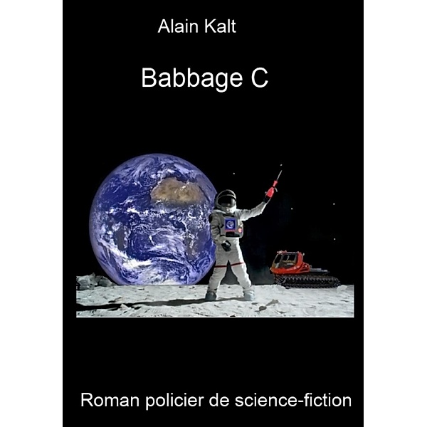 Babbage C, Alain Kalt