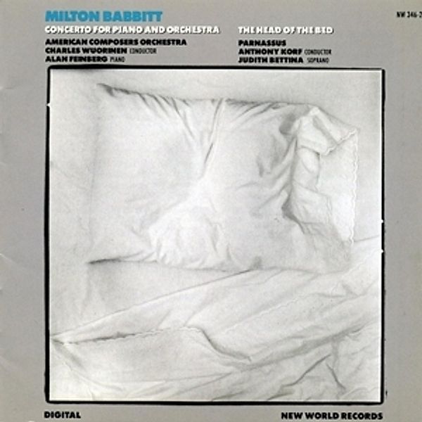 Babbitt: Conc.Piano & Orchestra,Head Of The Bed, Parnassus,korf,american Feinberg