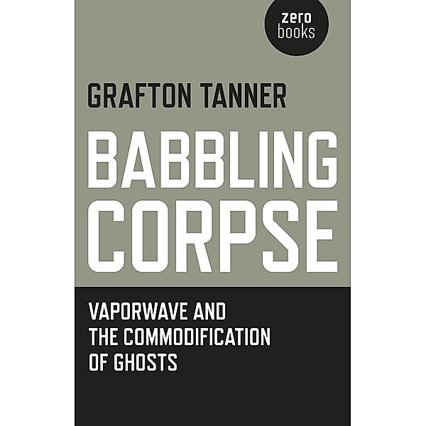 Babbling Corpse, Grafton Tanner