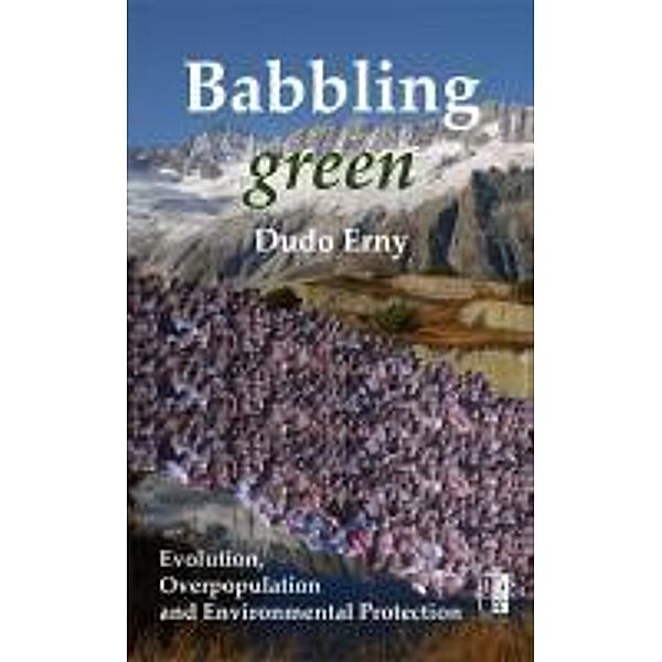 Babbling green, Dudo Erny