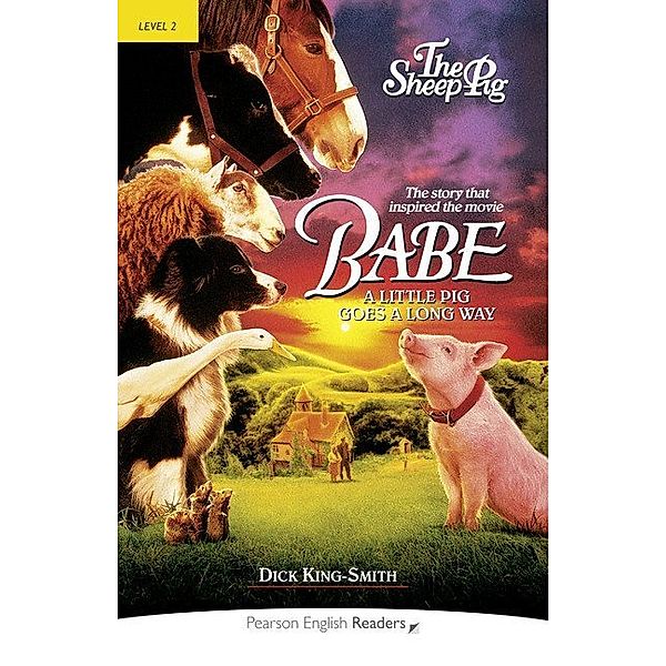 Babe - The Sheep Pig, Dick King-Smith